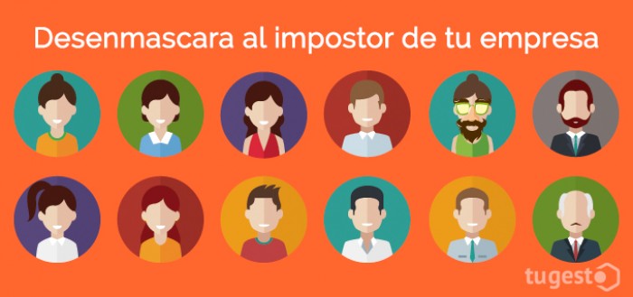 desenmascara al impostor de tu empresa