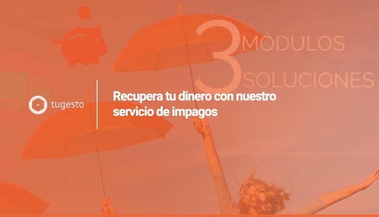 Recupera tu dinero gracias a nuestros tres servicios de impagos para pymes y autónomos