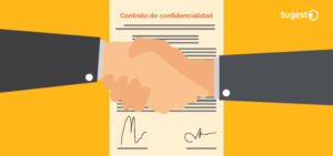 Te contamos en este post toda la información sobre el contrato de confidencialidad