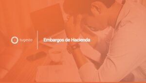 Te contamos cómo actuar ante un embargo de Hacienda. Si necesitas asesoramiento, nuestros abogados especializados a tu disposición.