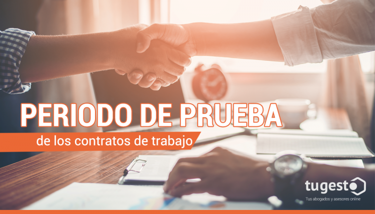 periodo de prueba contrato de trabajo