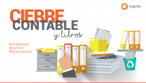 Estos son los pasos para aprender cómo se hace el cierre contable en tu empresa