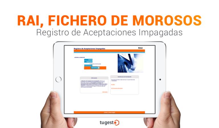 Te contamos qué es el RAI (fichero de morosos), así como cómo consultarlo y salir de él