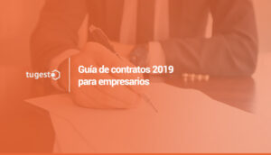 Guía de contratos para empresarios, ¡toma nota, te interesará!