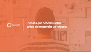 Te damos 7 consejos para emprender un negocio y te damos de alta gratis como autónomo
