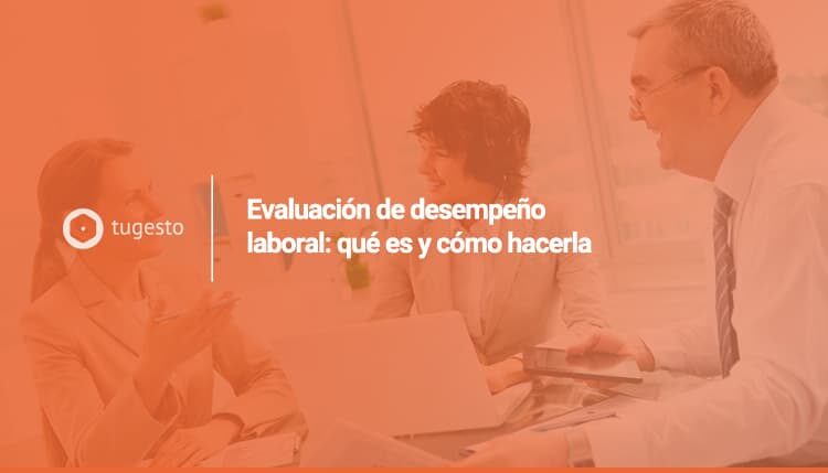 evaluación del desempeño laboral