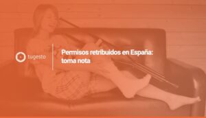 Todo sobre los permisos retribuidos en España