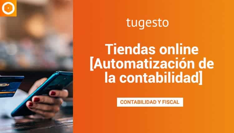 Automatización de la contabilidad en las tiendas online